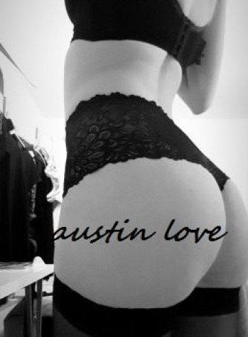Los Angeles Escort Austin  Love Adult Entertainer in United States, Female Adult Service Provider, American Escort and Companion.
